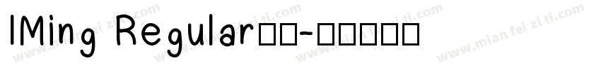IMing Regular字体字体转换